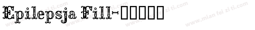 Epilepsja Fill字体转换